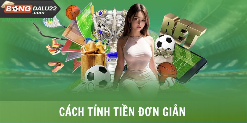 Cách tính tiền đơn giản