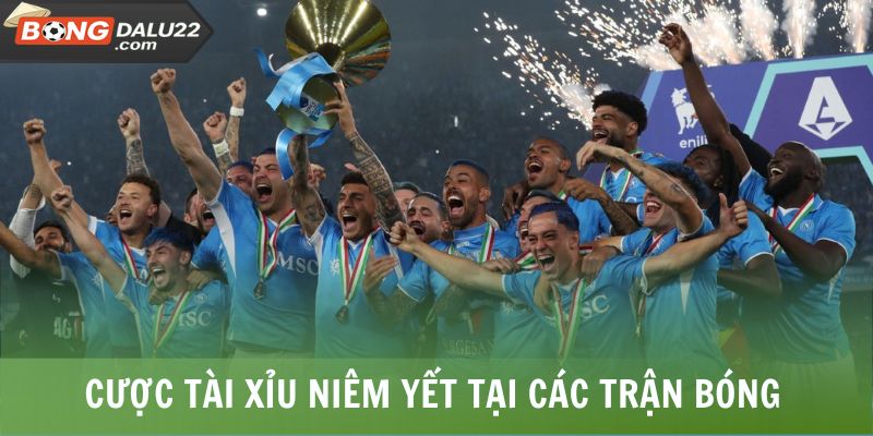 Soi Kèo Serie A 3 Cược tài xỉu niêm yết tại các trận bóng